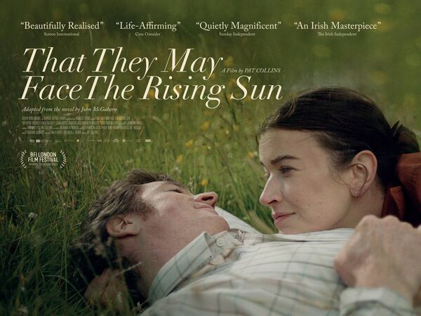 'That They May Face the Rising Sun’ will be be released nationwide on April 25th