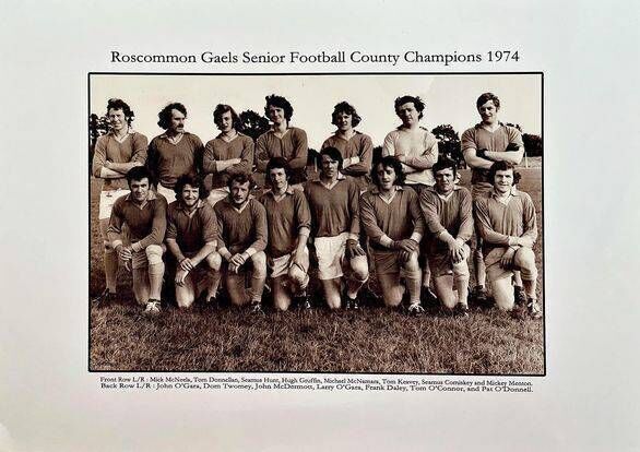 Seamus, front row 2nd from the right, was a member of the 1974 Senior Football Championship winning Roscommon Gaels team. Photo: Roscommon Gaels Facebook