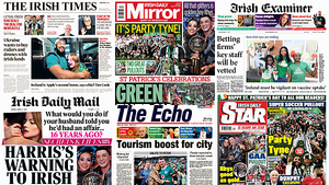 What the papers say: St Patrick's Day front pages What the papers say: St Patrick's Day front pages