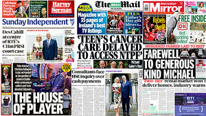 What the papers say: Sunday's front pages What the papers say: Sunday's front pages