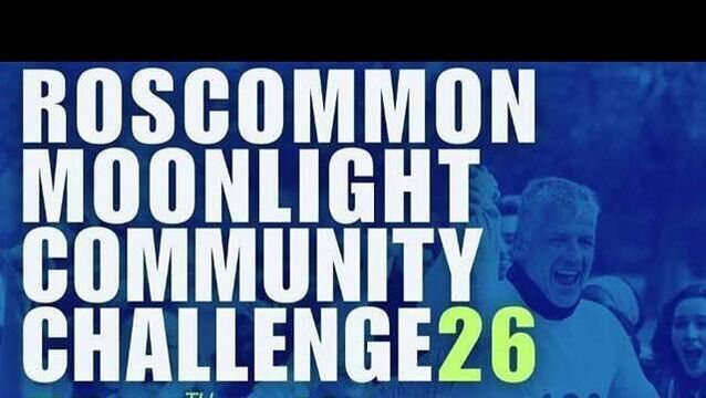<p>Roscommon Moonlight Community Challenge 2026</p>